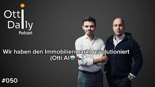 Wir haben mit Otti Ai den Immobilienmarkt revolutioniert!🦦💥