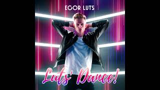 Egor Luts - Luts Dance!