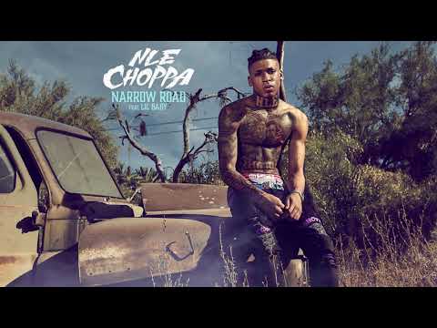 NLE Choppa - Narrow Road ft. Lil Baby (Official Audio)