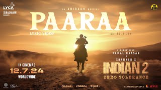 Download lagu Indian 2 - Paaraa Lyric Video | Kamal Haasan | Shankar | Anirudh | Subaskaran | Lyca mp3 Download lagu Indian 2 - Paaraa Lyric Video | Kamal Haasan | Shankar | Anirudh | Subaskaran | Lyca mp3
