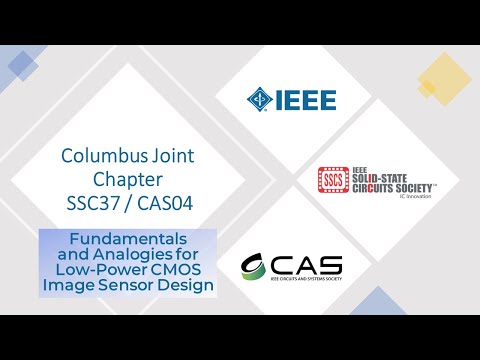 Fundamentals and Analogies for Low-Power CMOS Image Sensor Design - Dr. Suat Ay