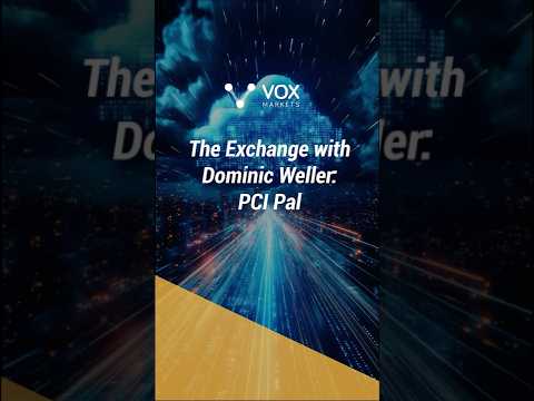 The Exchange with Dominic Weller, Octopus Investments - PCI Pal