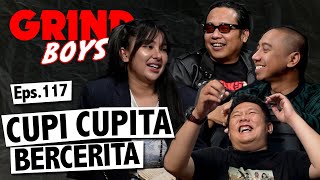 Download lagu Grind Boys Eps.117 - Cupi Cupita Bercerita mp3