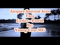 Jacques Sauveur Jean - Fara Lyrics (Pawòl)