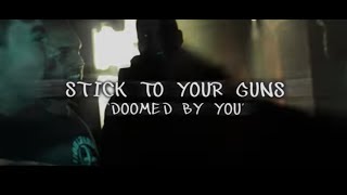 Stick To Your Guns &quot;Doomed By You&quot; (Official Lyric Video)