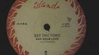 Set the tone - Rap your love