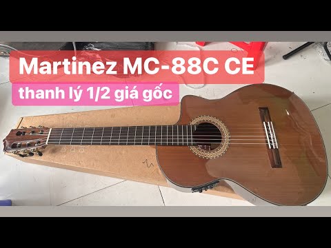 Đàn guitar Martinez MC-88C CE thanh lý. Giá: 4tr200k ( test guitar Martinez MC-88C CE ) 0936057750