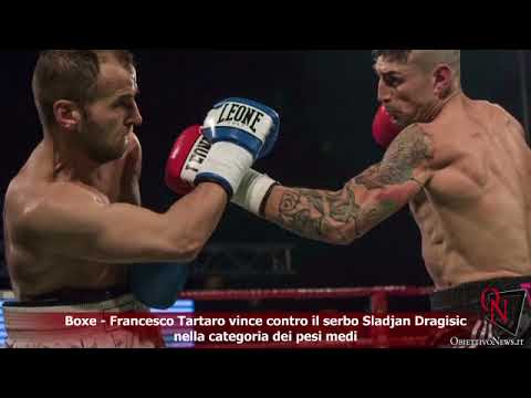 Boxe - Francesco Tartaro vince contro il serbo Sladjan Dragisic