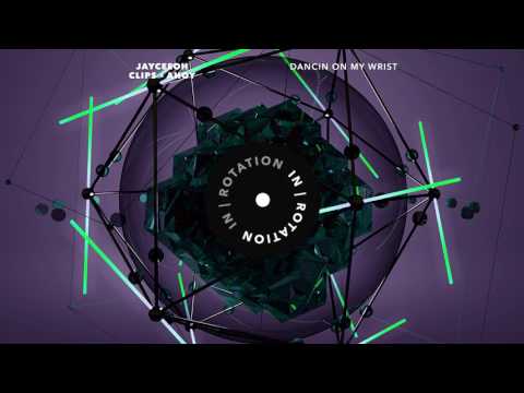 Jayceeoh & Clips X Ahoy - Dancin On My Wrist