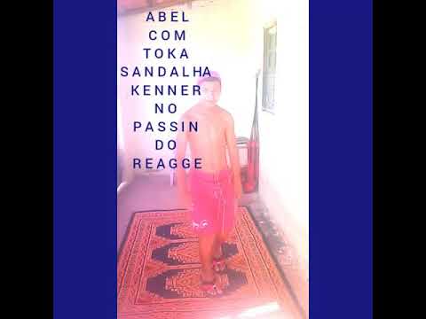 KENNER ,=ABEL NO PASSINHO DO REAGE