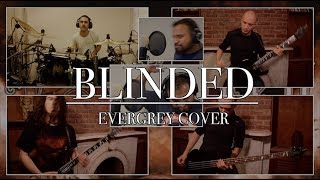 Evergrey - Blinded (Split-Screen Cover)