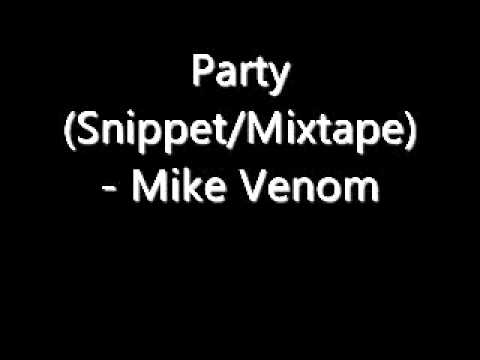 Party (Snippet/Mixtape) - Mike Venom