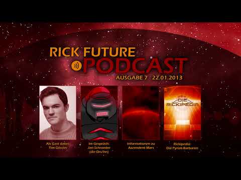 Der Rick Future Podcast #7 - (22.01.2013)