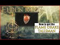 Elden Ring Guide: How to get the Flame Drake Talisman in Elden Ring