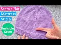 how to invisible seam a knit hat with mattress stitch