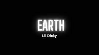 Lil Dicky - Earth (Song)