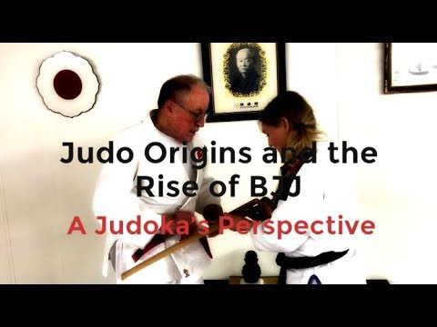 THE ORIGINS OF JUDO AND THE RISE OF BJJ: A JUDOKA's PERSPECTIVE.
