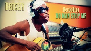 Brushy One String | Recording No Man Stop Me (In One Take)
