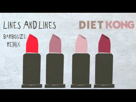 Diet Kong - Lines and Lines: Barbouze Remix [Official]