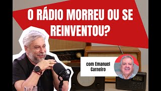 O RÁDIO MORREU OU SE REINVENTOU?