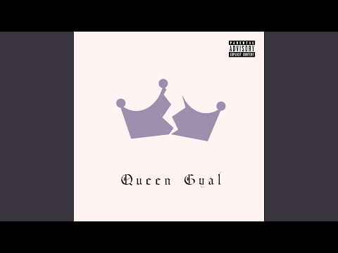 QUEEN GYAL