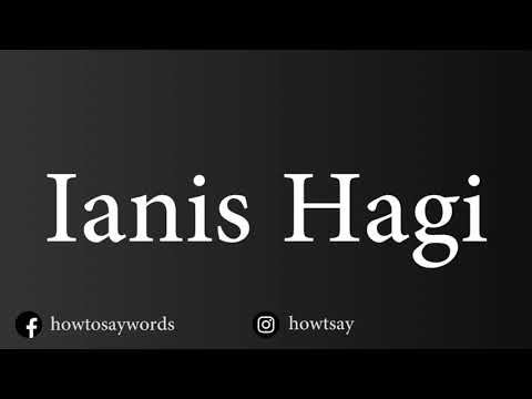 How To Pronounce Ianis Hagi