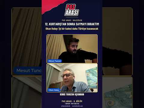 "12. kurtarıştan sonra saymayı bıraktım" | Civan, Çakır ve genç kaleciler | PAS ARASI