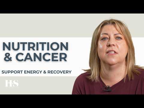Nutrition During Cancer Treatment | Support Energy, Recovery & Immunity | The Health Suite Leicester