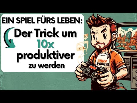 10x mehr Erfolg durch Gamifizierung meines Lebens | Leben in ein Spiel verwandeln | Produktivität