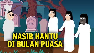 Download lagu Nasib Hantu Di Bulan Ramadhan | Animasi Horor Komedi | Kartun Animasi Hantu Lucu mp3