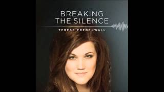 Terese Fredenwall - Breaking the silence