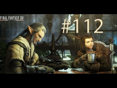 Final Fantasy 14 A Realm Reborn Part 112 Walkthrough