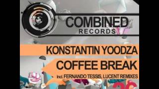 Konstantin Yoodza - Coffee Break (Fernando Tessis Remix)