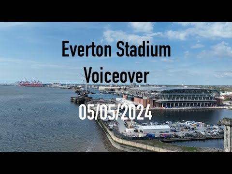 Everton Stadium: 05/05/2024 Voiceover