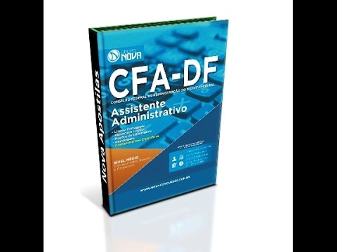 Apostila CFA- DF 2015 - Assistente Administrativo
