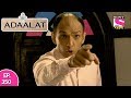 Adaalat - अदालत - Episode 350 - 9th September, 2017