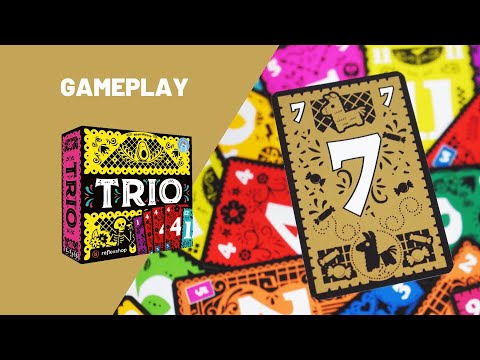 Trio!  GAMEPLAY - reflexshop