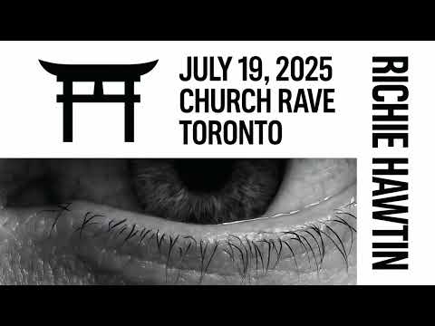 Richie Hawtin - Church Rave - Toronto, Canada 19.07.2025