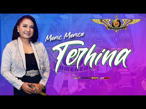 MONIC MONICA FT DOMENERA MUSIK - TERHINA (IDA LAILA)