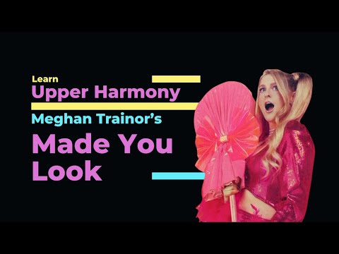 Meghan Trainor - Made You Look (Lyrics) 🎤 Upper Harmony by Robert Lee (Online Voice Coach)
