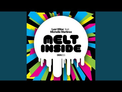 Melt Inside (feat. Michelle Martinez) (Shave Main Mix)