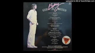 Barry Manilow Live in Britain (1982) (Side 2 of 2) (Vinyl Rip)