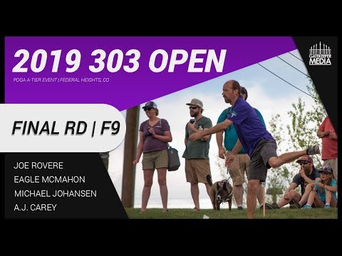 2019 303 Open | FINAL RD, F9 | Rovere, McMahon, Johansen, Carey