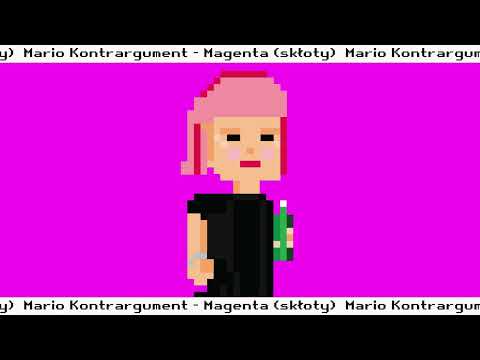 Mario Kontrargument - MAGENTA (skłoty)