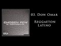 03 Don Omar Reggaeton Latino Official Audio