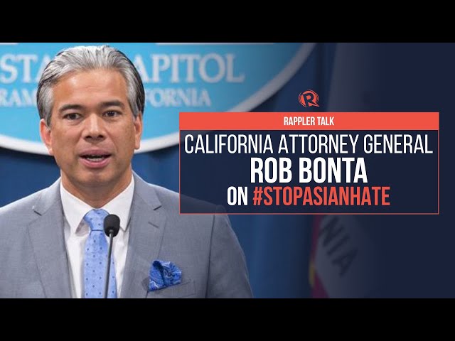 Rappler Talk: Rob Bonta on #StopAsianHate
