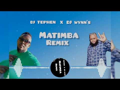 Matimba Remix - DJ TEPHEN X DJ Wynn's (ragga version)