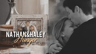 Nathan & Haley - Hunger