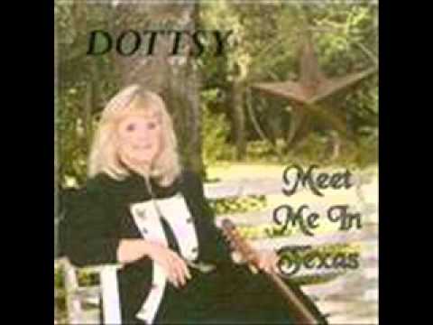 Dottsy - While I Dream Of San Antone