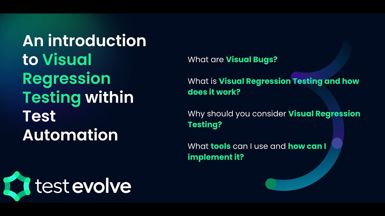 An introduction to Visual Regression Testing within Test Automation - Test Evolve